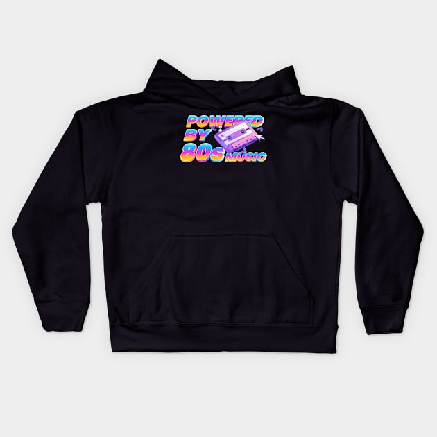 Powered by 80s music Kids Hoodie by moslemme.id